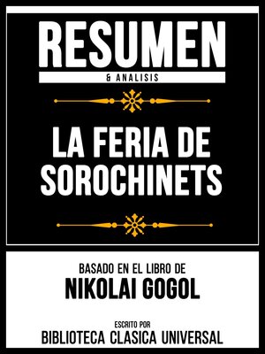 cover image of Resumen & Analisis--La Feria De Sorochinets--Basado En El Libro De Nikolai Gogol